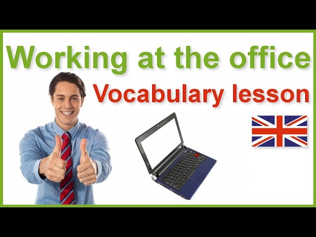 Business English lesson - Working at the office