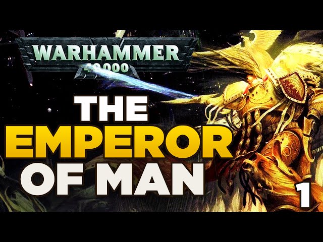 THE EMPEROR OF MAN [1] The Rise of Humanity | WARHAMMER 40,000 Lore / History