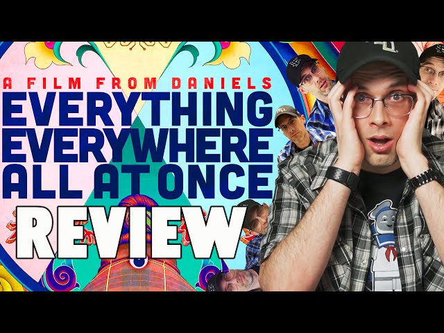 Everything Everywhere All At Once - Review!