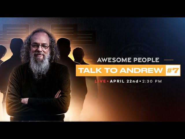 Awesome people talk to Andrew #7