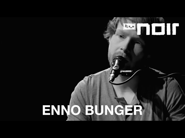 Enno Bunger - Regen (live bei TV Noir)