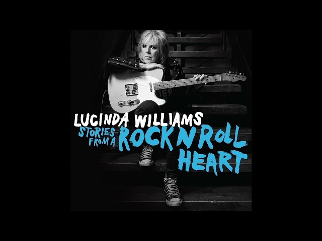 Lucinda Williams - Stories From a Rock N Roll Heart (Full Album) 2023