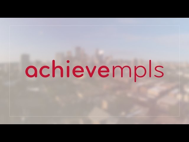 AchieveMpls: Every Mpls Student Career and College Ready