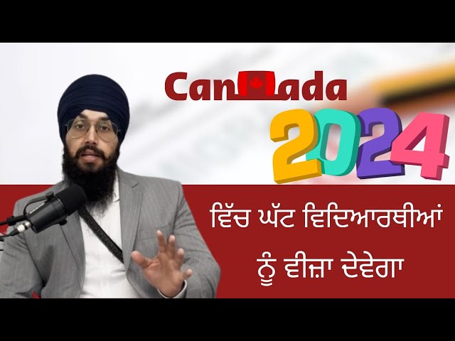 Canada Immigration | Reduction in Student Visas in 2024