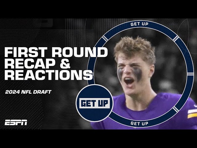 NFL DRAFT FIRST ROUND RECAP & REACTIONS: Penix Jr. to Falcons, McCarthy to Vikings & more! | Get Up