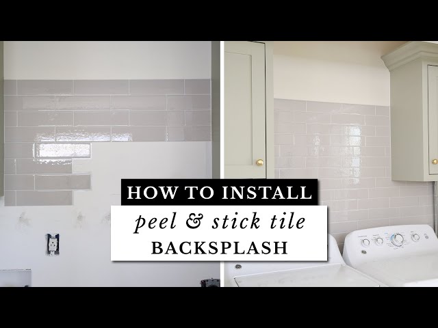 How to Easily Install Peel and Stick Tile Backsplash!