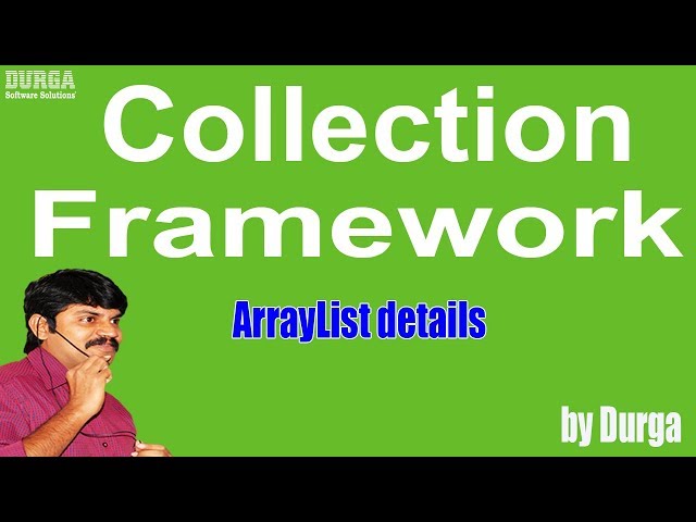 ArrayList details (Collection Framework)