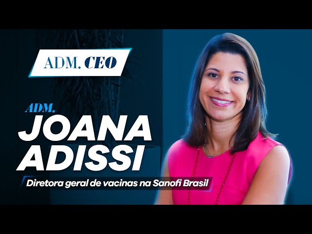 Adm. Joana Adissi | Sanofi