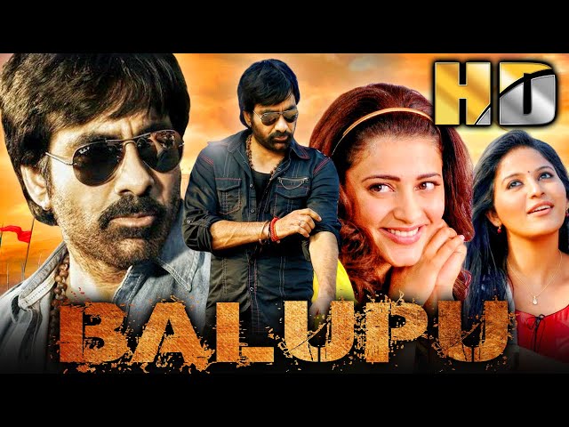 Ravi Teja Blockbuster South Action Movie - बलपु (HD) | श्रुति हासन, अंजलि, अदीवी सेष