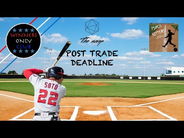 Post Trade Deadline