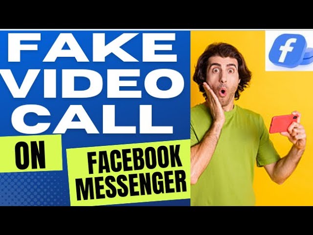 How To Fake Video Call On Facebook Messenger - Prank Calls Using Your Android Or iPhone 2022/2023