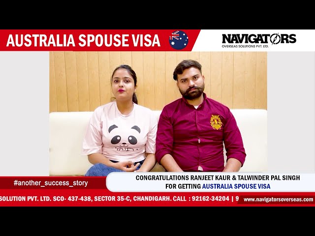 Australia Spouse Visa | Spouse Visa | Student Visa | Ranjeet Kaur | Talwinder Pal Singh