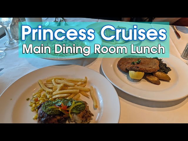 Princess Cruises 2024 Main Dining Lunch Menus & Food