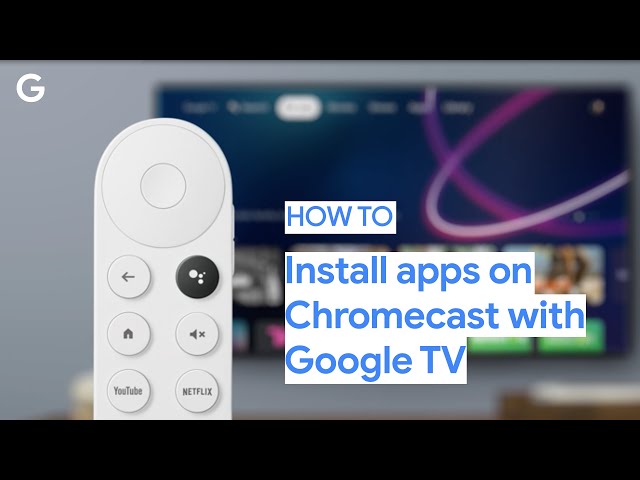 How To Find and Install Apps on Chromecast with Google TV