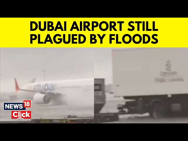 Dubai Floods | Dubai Rain | More than 1,500 Flights Cancelled | Dubai Airport Flooded | N18V