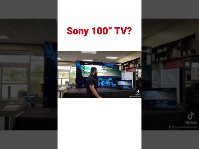 100 Inch SONY 4K TV??