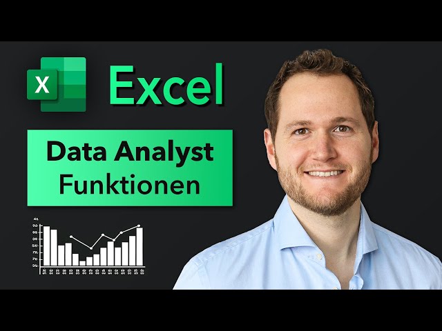 Excel für Data Analysten: 15 Funktionen die Du kennen musst