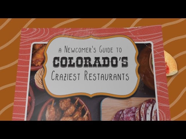 Newcomer's guide to Colorado's craziest restaurants