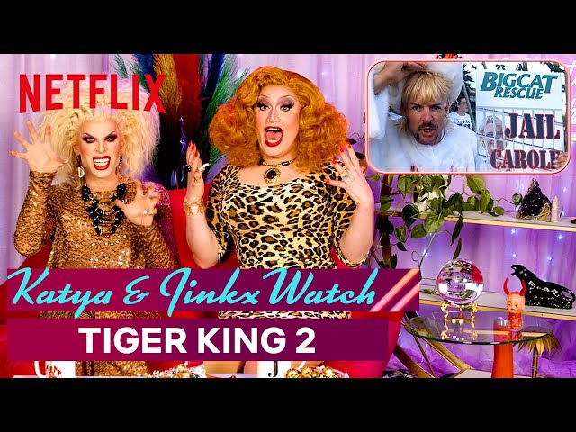 Drag Queens Katya & Jinkx Monsoon React to Tiger King 2 | I Like to Watch | Netflix