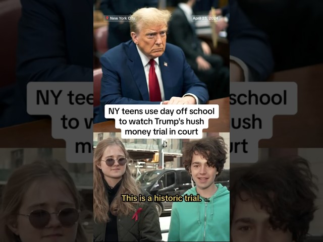 Teens watch Trump trial in court