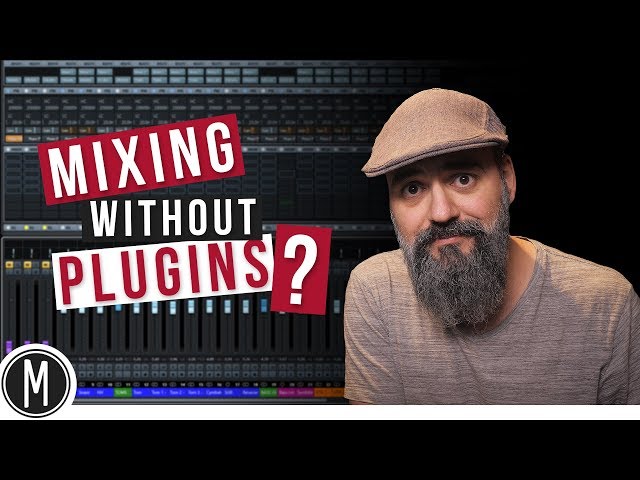 MIXING WITHOUT PLUGINS? - The STATIC MIX