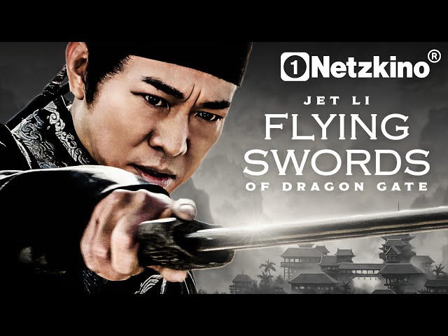 Flying Swords of Dragon Gate (ACTION ADVENTURE with JET LI Films German complete 2024, action film)