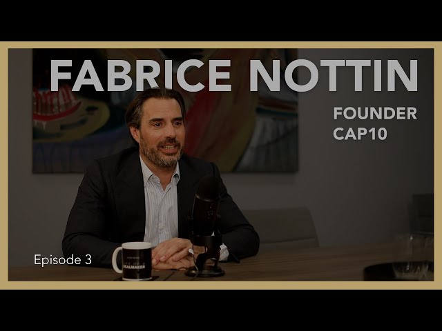 Fabrice Nottin: Cap10 Partners | Life of a Dealmaker Podcast