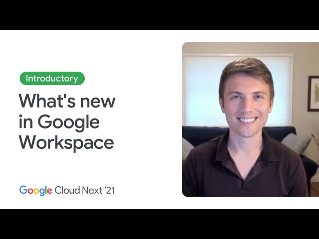 What’s new in Google Workspace for distributed teams