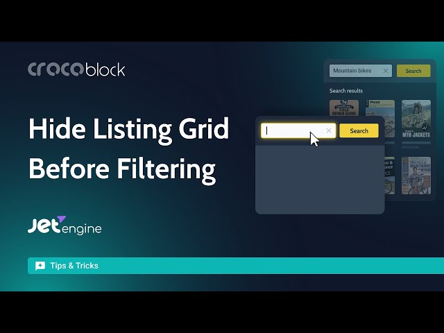 How to Hide Listing Grid Before Dynamic Filtering? | JetEngine & JetSmartFilters