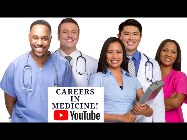 New Series: Careers In Medicine!
