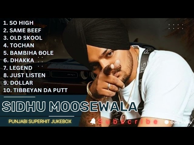 Sidhu Moose Wala -(Top 10 Audio Songs)