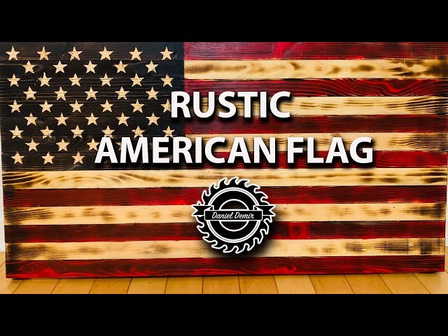 How to Build Rustic American Flag (Colored) DIY