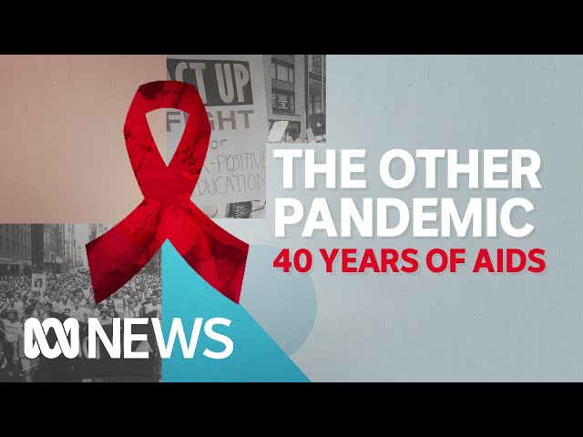 Reflecting back on the AIDS epidemic and the great advances in science | ABC News
