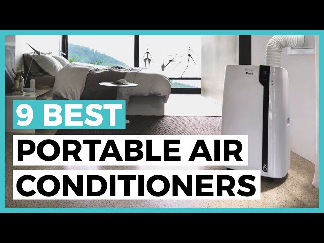 Best Portable Air Conditioners in 2024 - How to Choose a Good Mobile Air Conditioning Unit?