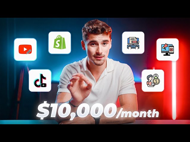 7 Ways To Make $10,000/Month In 2023
