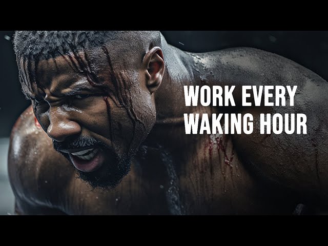 WORK EVERY WAKING HOUR. OUTWORK THEM ALL - Morning Motivational Speech