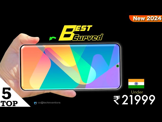New Budget Curved Display Phone  Under ₹22,000 Top 5 ⚡️ India #under21k  #Curvededge  #2024budget