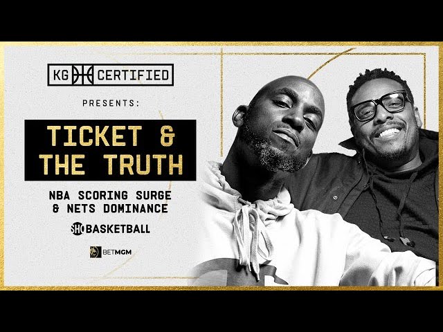 KD vs. Tatum, NBA Scoring Spree, Nets | KG Certified: Ticket & The Truth | Showtime Basketball