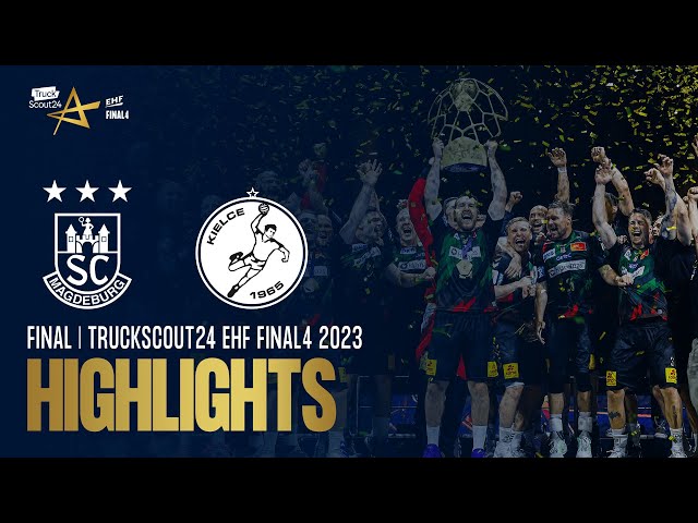 Overtime-Thriller! SC Magdeburg vs Barlinek Industria Kielce | FINAL | TRUCKSCOUT24 EHF FINAL4 2023