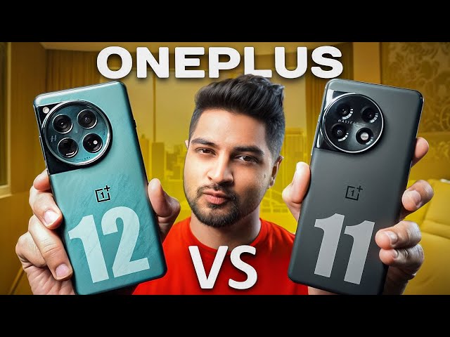 OnePlus 11 Vs OnePlus 12 Should You Upgrade?  Let's Find Out | Mohit Balani