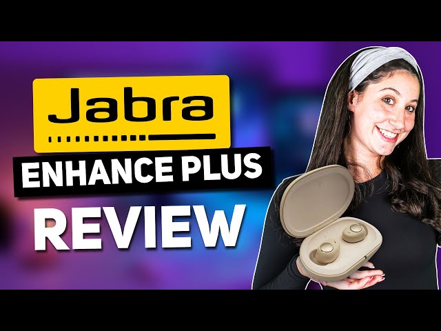 Jabra Enhance Plus Review: Redefining the Earbud Experience