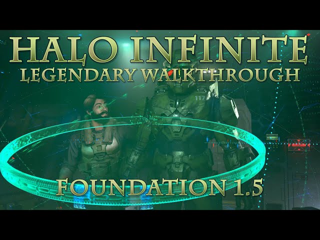 Tyrant's Halo Infinite Legendary Walkthrough - Foundation (1.5)