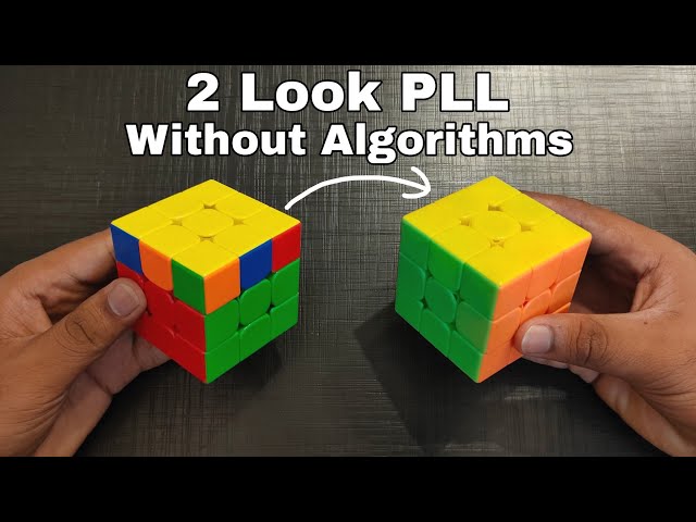 How To Solve Last Layer of Rubik's Cube in 5 Seconds "2 Look PLL Tutorial"