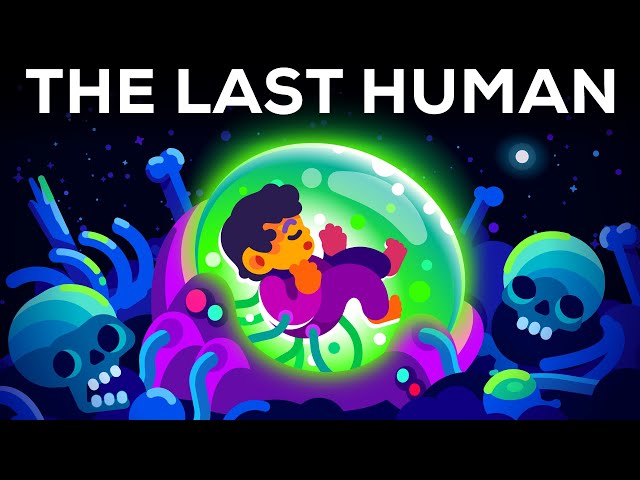 The Last Human – A Glimpse Into The Far Future