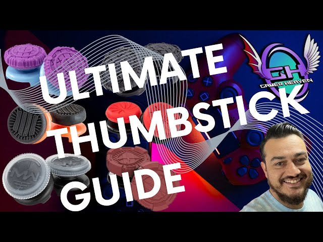 Ultimate Controller Thumbstick Guide To Boost Accuracy
