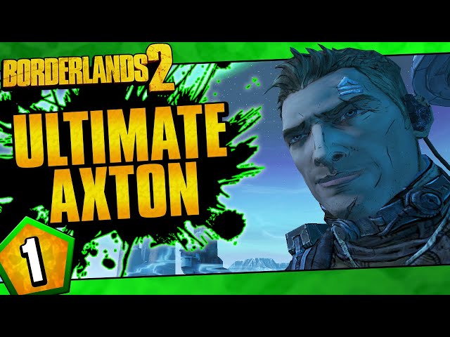 Borderlands 2 | Ultimate Axton Road To OP10 | Day #1