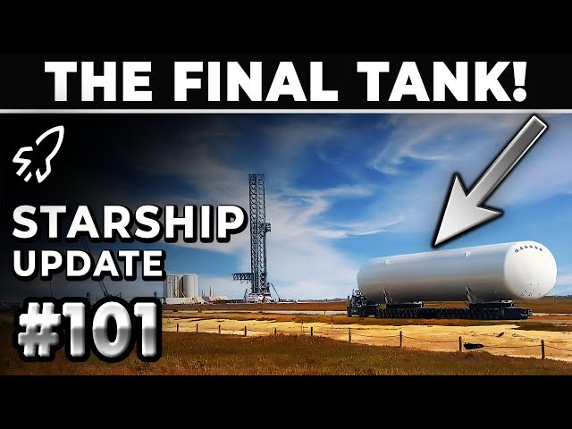 SpaceX Is Finally Wrapping Up Orbital Tank Farm Upgrades! - SpaceX Update #101