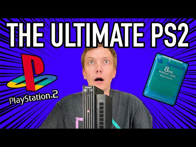 Joey Builds the Ultimate PlayStation 2!