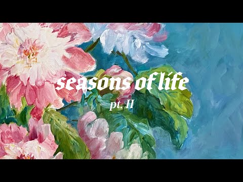 seasons of life, pt. II (Official Videos)