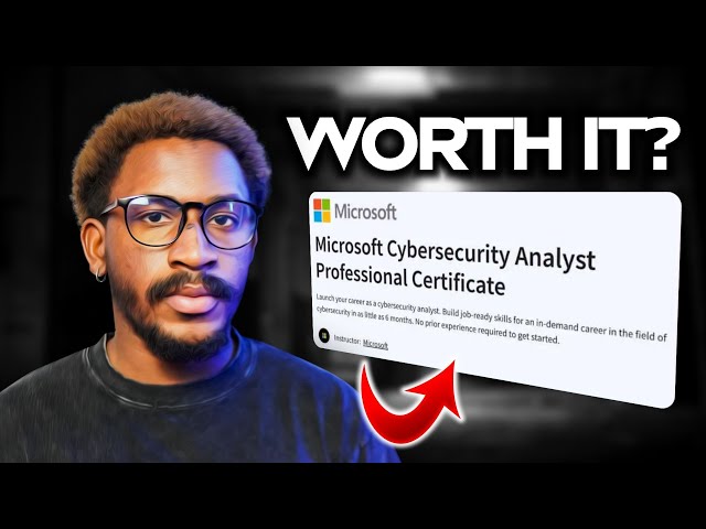Is the Microsoft Cybersecurity Analyst Certificate Worth It?